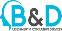 B & D Assessment and Consulting Services